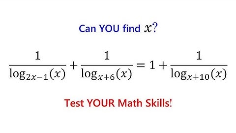 Think You Know Logarithms? Solve This Log Equation With Variable Bases Without Getting Stuck!