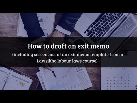 How to draft an exit memo