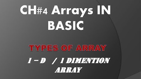 10th class ch# 4 1-Dimensional array| Array in Basic