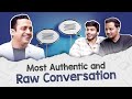 Most authentic and raw conversation  genuine bande  dr vivek bindra