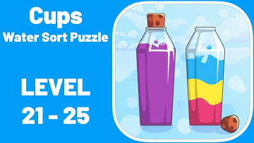 Cups - Water Sort Puzzle Level 21-25 Walkthrough (iOS - Android)