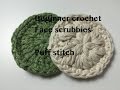 Ophelia Talks about Face Scrubbies in Puff stitch