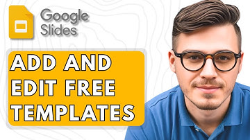 How To Add And Edit Free Templates In Google Slides [2025 Guide]
