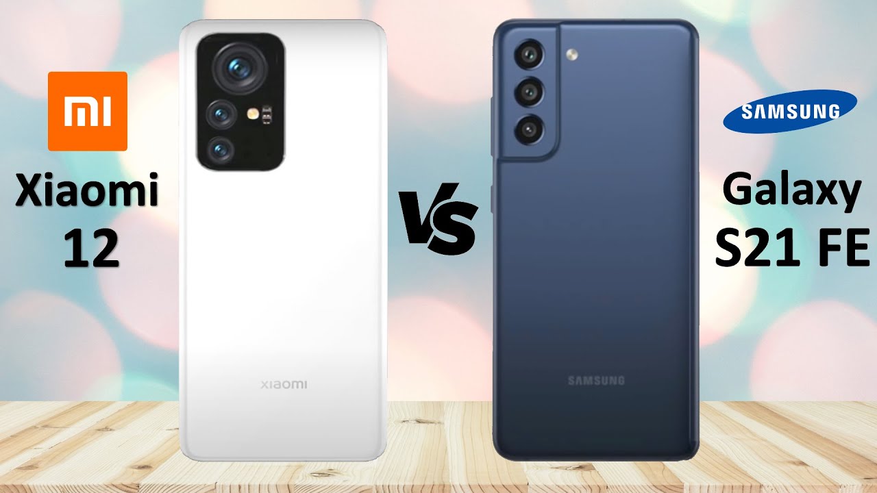 Сравнение ксиоми и самсунг. Samsung s21fe vs Xiaomi 12. Galaxy s21 Fe vs Xiaomi 12x. Самсунг s21 или Сяоми 12 Лайт. Samsung Galaxy s21 Snapdragon против Xiaomi Redmi Note 12 Pro.