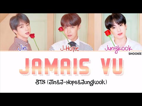 BTS (방탄소년단) Jin&J-Hope&Jungkook - Jamais Vu | Kolay Okunuş