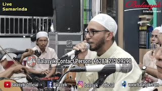 Live Samarinda - Jalsah Balasyik