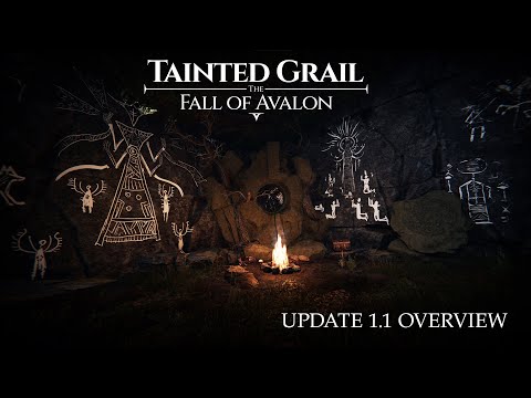 Tainted Grail: The Fall of Avalon - Update 1.1 Overview