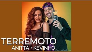 Caldeirão de Ouro
|TERREMOTO|Anitta • Kevinho|