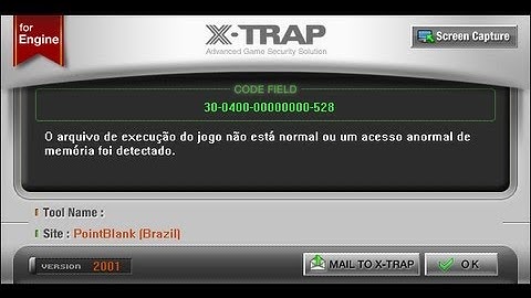 Erros X-trap PB arquivo de execução não esta normal ou anormal resolvido.