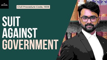 SUIT AGAINST GOVERNMENT