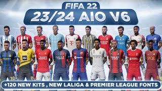 23/24 AIO Kits V6 Mod For FIFA 22 (  120 Kits,  New Badges, New Fonts) TU17