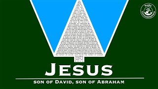 Jesus Christ: Son of David, Son of Abraham
