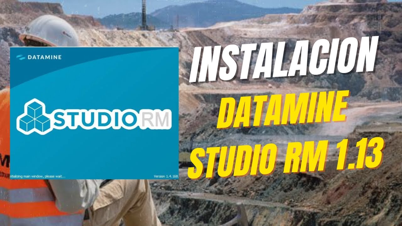 Instala Datamine Studio RM 1.13 ! Guía RÁPIDA para Ingenieros Mineros ...