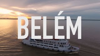 Conheça Belém do Pará!