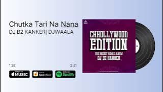 Chutka Tari Na Nana Bai Na - Groove mix | Dj B2 kanker  Cg Dj Song #djb2kanker #djwaala