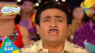 Taarak Mehta Ka Ooltah Chashmah - Episode 844 - Full Episode