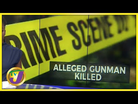 Alleged Gunman Killed, Another Held | TVJ News - July 29 2022