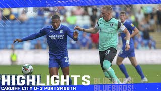 HIGHLIGHTS | CARDIFF CITY vs PORTSMOUTH