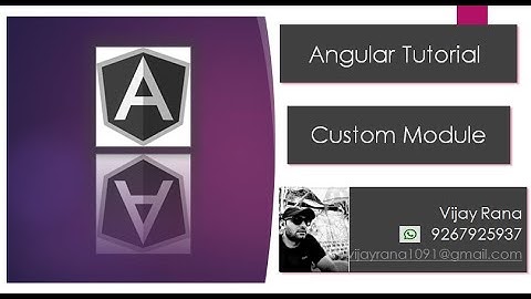 Custom Module | Angular Tutorial | Angular in Hindi | By Vijay Rana | By Vijay