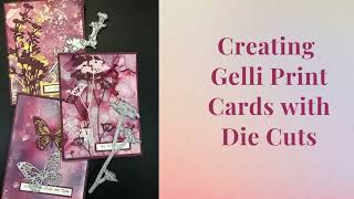 Gelli Printing with Alcohol Inks Playlist Video 11:  Creating Gelli Print Cards with Die Cuts