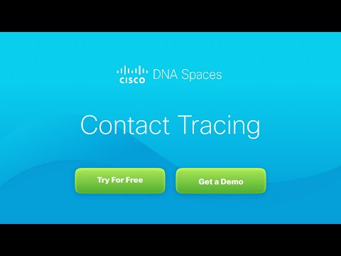 Contact Tracing with Cisco DNA Spaces