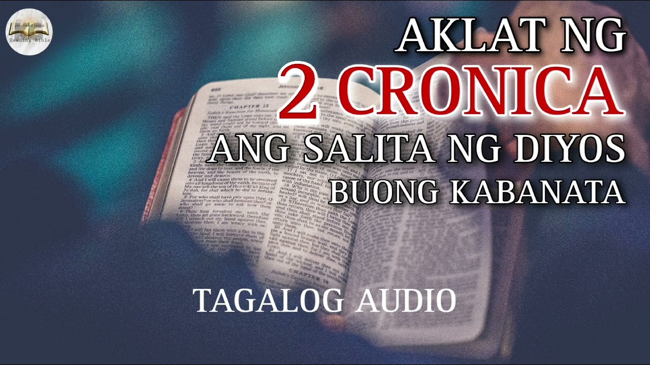 AKLAT NG 2 CRONICA ( Kabanata 1 - 36 ) Tagalog audio