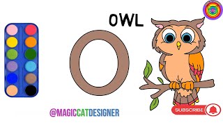 O  for Owl let's draw and color this beautifull pet togheter and let's play