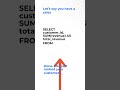 SQL in 30 Seconds Find Top Customers