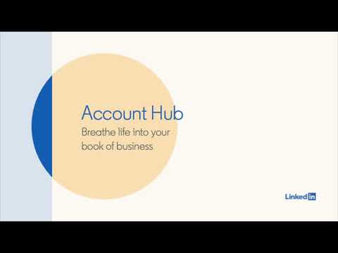 Introducing Account Hub for Sales Navigator