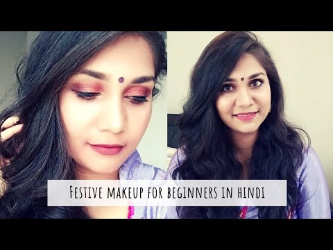 Festive Makeup step by step in Hindi for Navratri करवाचौथ / Diwali using new Affordable products