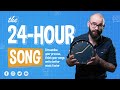 The 24-Hour Song | Holistic Songwriting Academy