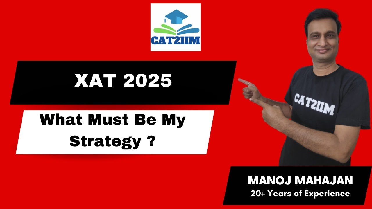 XAT 2025 Preparation Strategy | XLRI & XIMB Cutoffs |#xat2025 #xlri # ...