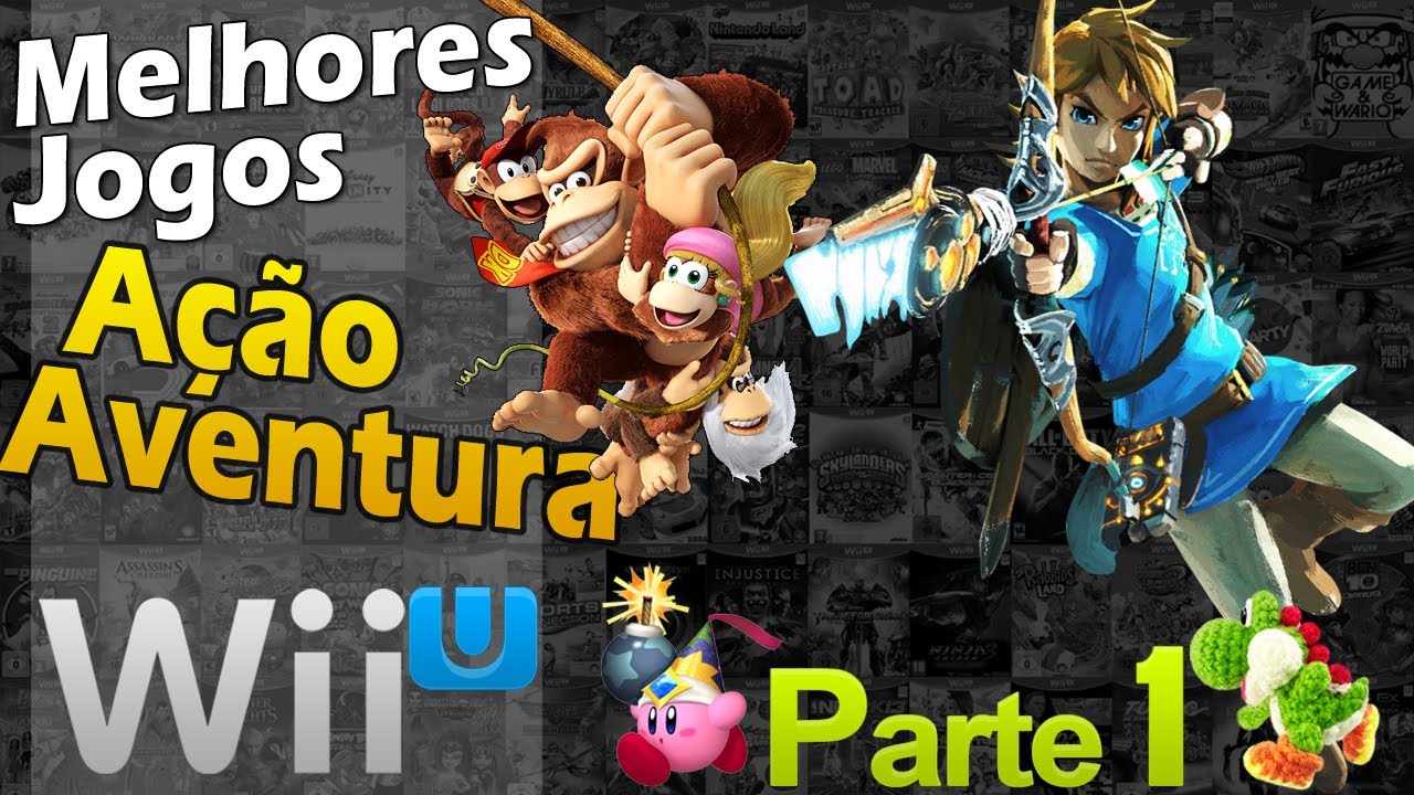 Melhores Jogos De AÇÃo E Aventura Wii U Parte 1 Youtube