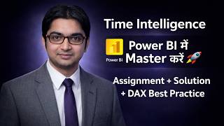 Time Intelligence Power BI में Master करें 🚀 | Assignment + Solution + DAX Best Practices