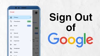 how to sign out of google account - android