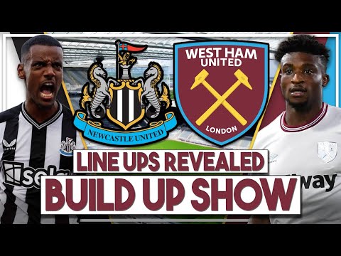 Newcastle Utd v West Ham Utd live build up | Line ups announced, watch along & fan commentary