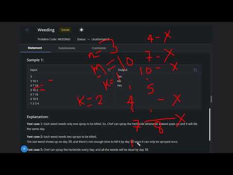 Weeding | WEEDING | Codechef STARTERS 96 | Full solution