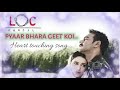 Pyaar bhara geet koi | LOC Kargil | MP3 | sonu nigam Mp3 Song