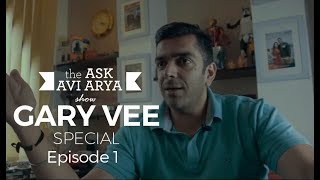 When Avi Met Gary Vee Episode 1
