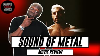Sound of Metal - Movie Review [Riz Ahmed, Olivia Cooke]