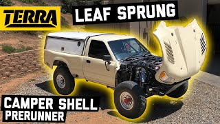 Leaf Sprung Camper Shell Prerunner - Toyota Tacoma aka THE DOG CATCHER! Part 1 | BUILT TO DESTROY