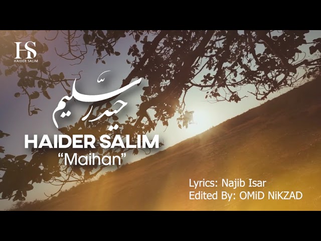 Haider Salim - Maihan /  حیدر سلیم-  ميهن class=