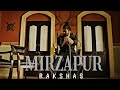 Mirzapur    gangstas paradise