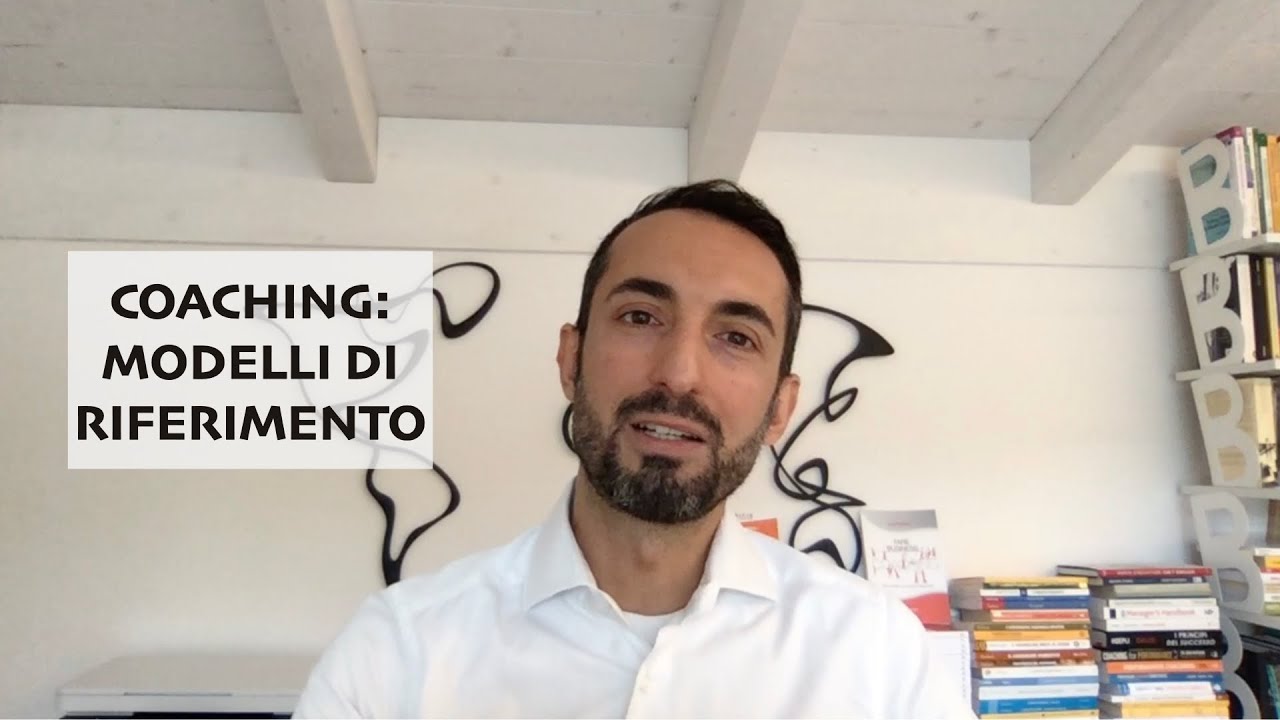 Coaching: principali modelli di riferimento - YouTube