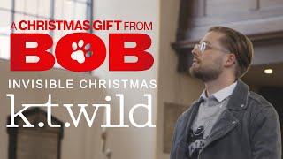 A Christmas Gift From Bob - Invisible Christmas by K.T.Wild