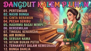 Dangdut Lawas  Album Tanpa Iklandangdut Remix Pertemuan Cocok Untuk Teman Kerjasantai