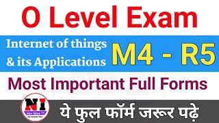 O level Internet of things (m4 r5) important Full Forms || IoT (m4-r5) important Sep 2021 Exam
