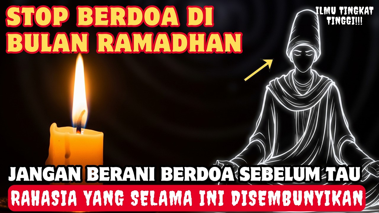 STOP BERDOA DI BULAN RAMADHAN!!JANGAN BERANI BERDOA SEBELUM TAU RAHASIA INI