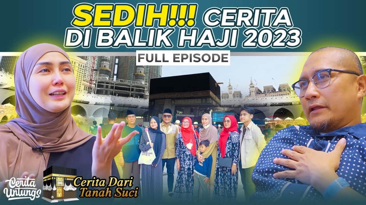 BIKIN BAPER, JUTAAN ORANG MENANGIS HARU, kisah Haji  PART FULL - Arie Untung, Fenita Arie