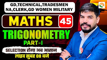 Trigonometry - Maths for Army GD, Technical, Clerk & Nursing Assistant |Indian Army Exam Preparation